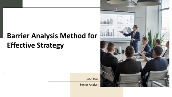 Barrier Analysis Method For Effective Strategy PPT Sample AT