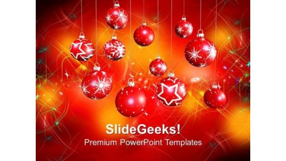 Baubles Christmas Festival PowerPoint Templates Ppt Backgrounds For Slides 1112 Baubles Christmas Festival PowerPoint Templates Ppt Backgrounds For Slides 1112