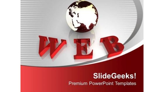 Be Connected With Web PowerPoint Templates Ppt Backgrounds For Slides 0513