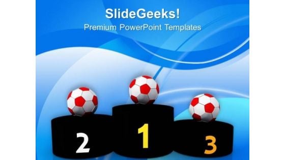 Be In Top Three Position PowerPoint Templates Ppt Backgrounds For Slides 0513