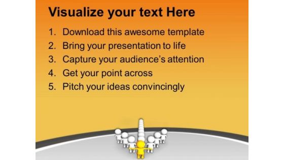 Be The Leader PowerPoint Templates Ppt Backgrounds For Slides 0413