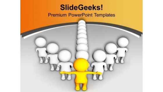 Be The Leader PowerPoint Templates Ppt Backgrounds For Slides 0413