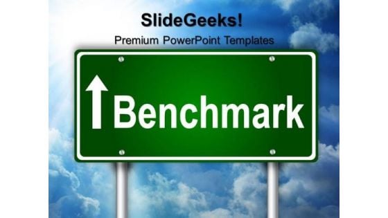 Benchmark Signpost Metaphor PowerPoint Templates And PowerPoint Themes 0312