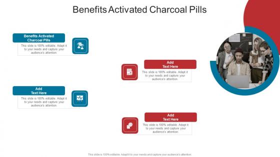 Benefits Activated Charcoal Pills In Powerpoint And Google Slides Cpb