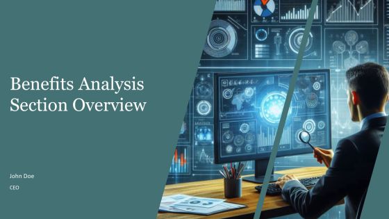 Benefits Analysis Section Overview PPT Example AT