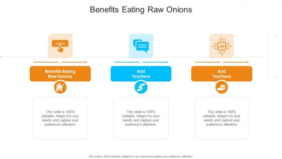 Benefits Eating Raw Onions In Powerpoint And Google Slides Cpb