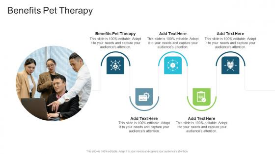 Benefits Pet Therapy In Powerpoint And Google Slides Cpb