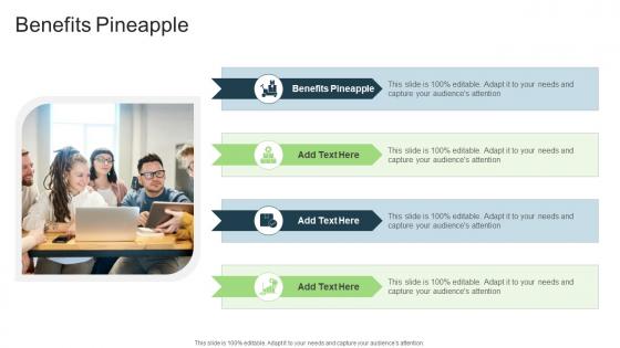 Benefits Pineapple In Powerpoint And Google Slides Cpb