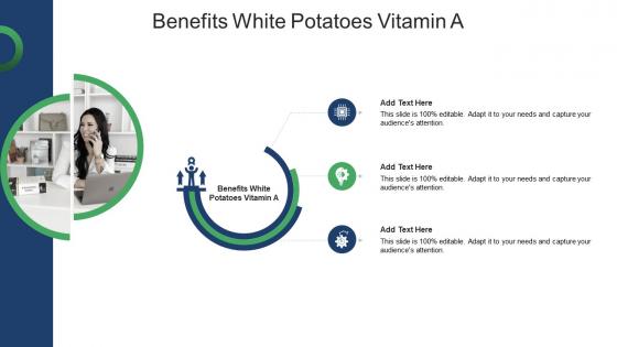 Benefits White Potatoes Vitamin A In Powerpoint And Google Slides Cpb