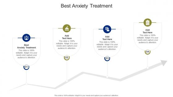 Best Anxiety Treatment In Powerpoint And Google Slides Cpb