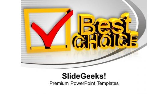 Best Choice Business PowerPoint Templates Ppt Backgrounds For Slides 0113