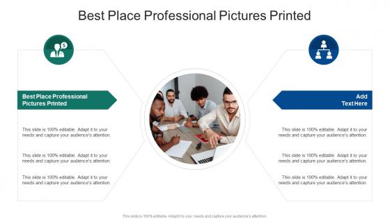 Best Place Professional Pictures Printed In Powerpoint And Google Slides Cpb