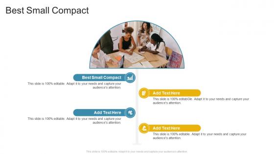 Best Small Compact In Powerpoint And Google Slides Cpb