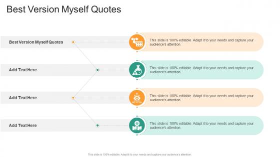 Best Version Myself Quotes In Powerpoint And Google Slides Cpb