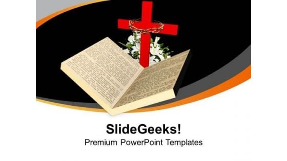 Bible And Cross Are Holy Symbol PowerPoint Templates Ppt Backgrounds For Slides 0713