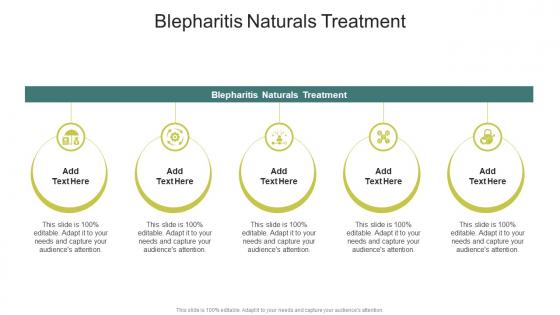 Blepharitis Naturals Treatment In Powerpoint And Google Slides Cpb