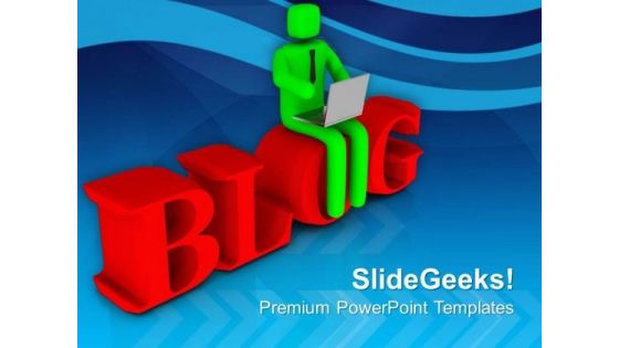 Blog Reading Is Good Habbit PowerPoint Templates Ppt Backgrounds For Slides 0613