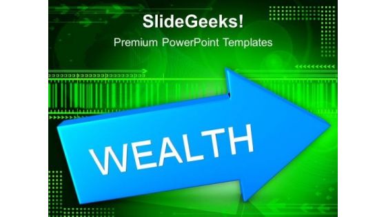 Blue Arrow With Wealth PowerPoint Templates And PowerPoint Themes 1012