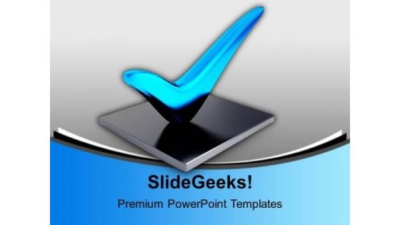 Blue Check Mark Agreement Business PowerPoint Templates Ppt Backgrounds For Slides 1212 Blue Check Mark Agreement Business PowerPoint Templates Ppt Backgrounds For Slides 1212