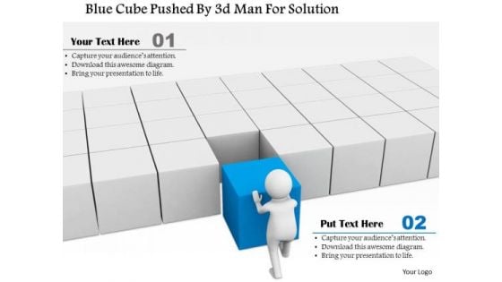 Blue Cube Pushed By 3d Man For Solution