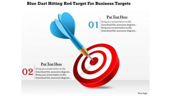 Blue Dart Hitting Red Target For Business Targets Presentation Template