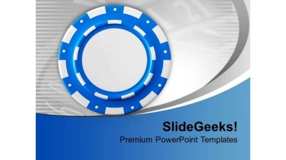 Blue Poker Chip Game Concept PowerPoint Templates Ppt Backgrounds For Slides 0713