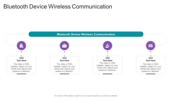Bluetooth Device Wireless Communication In Powerpoint And Google Slides Cpb