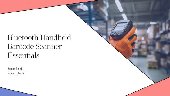 Bluetooth Handheld Barcode Scanner Essentials PPT Information AT