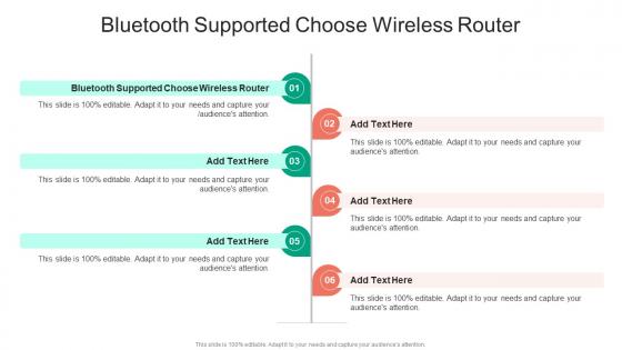 Bluetooth Supported Choose Wireless Router In Powerpoint And Google Slides Cpb