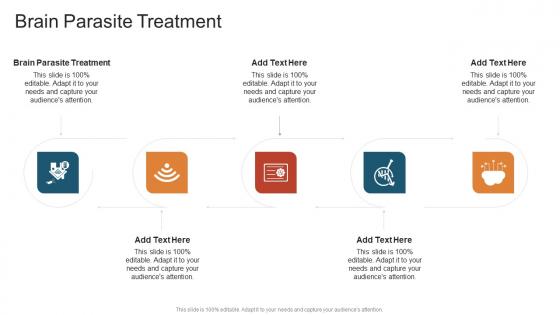 Brain Parasite Treatment In Powerpoint And Google Slides Cpb Brain Parasite Treatment In Powerpoint And Google Slides Cpb