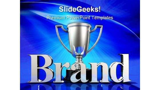 Brand Champion Business PowerPoint Templates And PowerPoint Backgrounds 0211