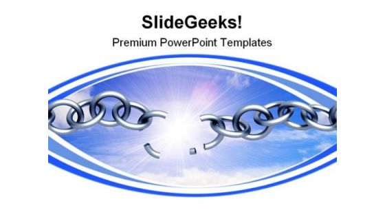 Breaking Chain Business PowerPoint Themes And PowerPoint Slides 0711