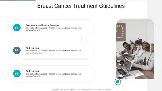 Breast Cancer Treatment Guidelines In Powerpoint And Google Slides Cpb