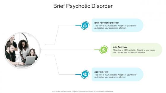 Brief Psychotic Disorder In Powerpoint And Google Slides Cpb