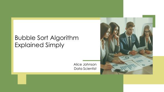 Bubble Sort Algorithm Explained Simply PPT Structure AT