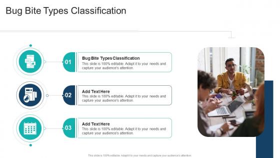 Bug Bite Types Classification In Powerpoint And Google Slides Cpb