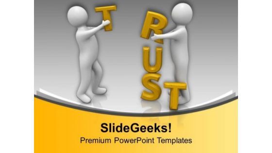 Building Trust In Business For Success PowerPoint Templates Ppt Backgrounds For Slides 0713