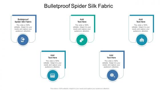 Bulletproof Spider Silk Fabric In Powerpoint And Google Slides Cpb