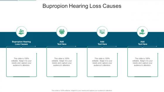 Bupropion Hearing Loss Causes In Powerpoint And Google Slides Cpb