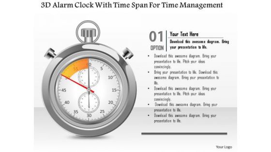 Busines Diagram 3d Alarm Clock With Time Span For Time Management Presentation Template