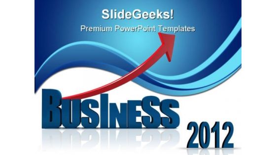 Business 2012 Success PowerPoint Templates And PowerPoint Backgrounds 1011