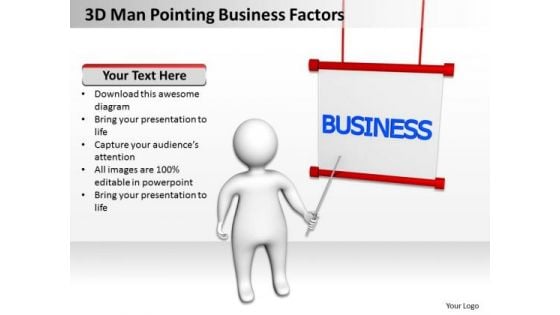 Business Analyst Diagrams 3d Man Pointing PowerPoint Theme Factors Slides