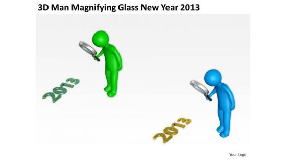 Business Architecture Diagrams 3d Man Magnifying Glass New Year 2013 PowerPoint Slides