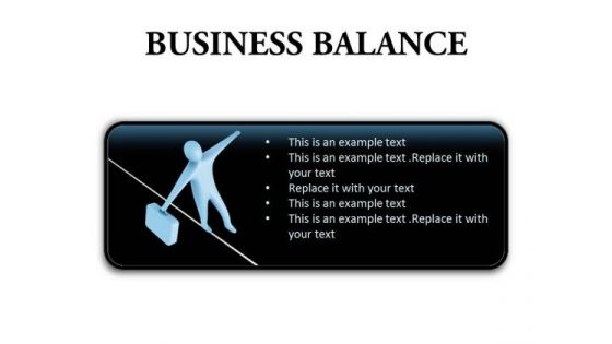 Business Balance Success PowerPoint Presentation Slides R