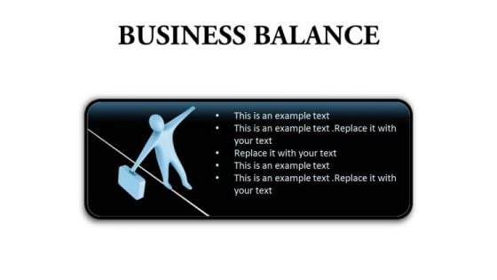 Business Balance Success PowerPoint Presentation Slides R