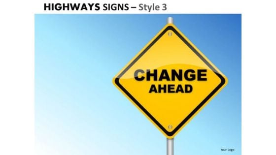 Business Change Highways Signs 3 PowerPoint Slides And Ppt Diagram Templates