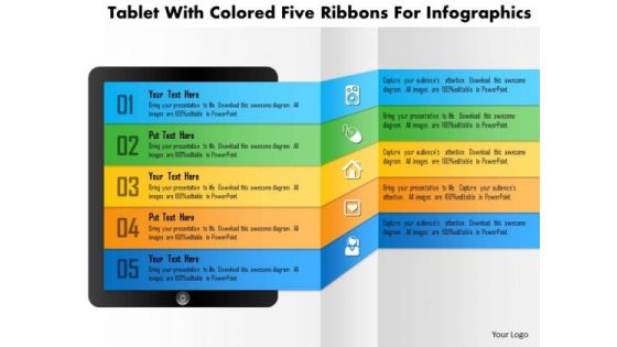 Business Daigram Tablet With Colored Five Ribbons For Infographics Presentation Templets