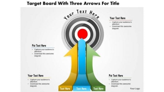 Business Daigram Target Board With Three Arrows For Title Presentation Templets