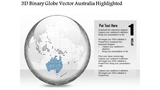 Business Diagram 3d Binary Globe Vector Australia Highlighted Presentation Template