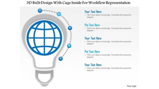 Business Diagram 3d Bulb Design With Cage Inside For Workflow Representation Presentation Template